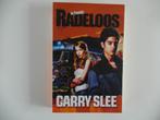 Radeloos.  Carry Slee   13-16 jaar, Ophalen of Verzenden, Nieuw, Carry Slee