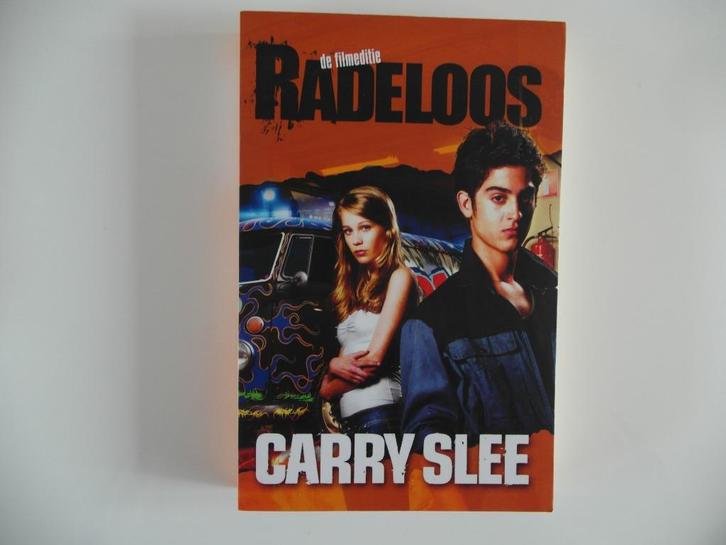 Radeloos.  Carry Slee   13-16 jaar, Boeken, Kinderboeken | Jeugd | 13 jaar en ouder, Nieuw, Ophalen of Verzenden