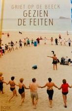 Griet Op de beeck, gezien de feiten. Boekenweek 2018, Boeken, Ophalen of Verzenden, Nieuw, Griet op de Beeck