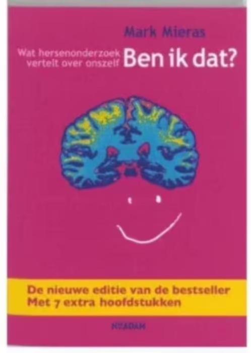 Ben ik dat? Wat hersenonderzoek vertelt over onszelf (Mieras, Boeken, Wetenschap, Zo goed als nieuw, Sociale wetenschap, Ophalen of Verzenden