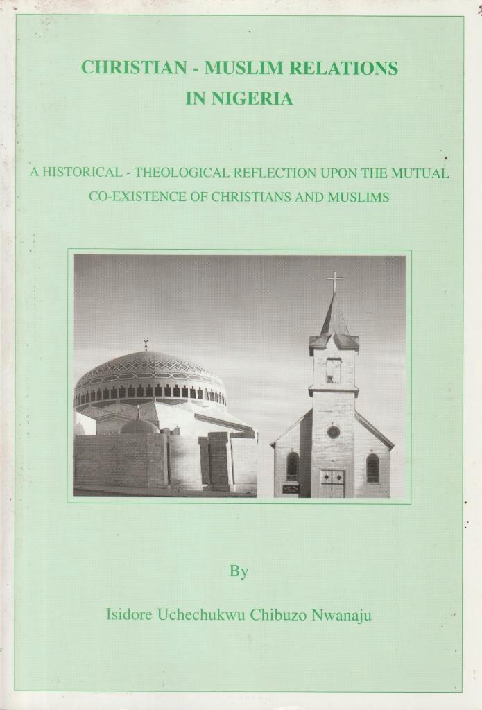 Christian – Muslim relations in Nigeria; 2004, Boeken, Wetenschap, Zo goed als nieuw, Natuurwetenschap, Verzenden