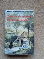 Tussen de akkers bloeit de liefde, Annie Oosterbroek-Dutchen, Boeken, Annie Oosterbroek-Dutchen, Ophalen of Verzenden, Zo goed als nieuw