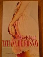 Tatiana de Rosnay - Kwetsbaar, Ophalen of Verzenden, Zo goed als nieuw, Nederland, Tatiana de Rosnay
