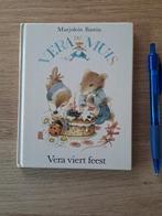 VERA VIERT FEEST. MARJOLEIN BASTIN., Gelezen, Fictie algemeen, Jongen of Meisje, Ophalen of Verzenden