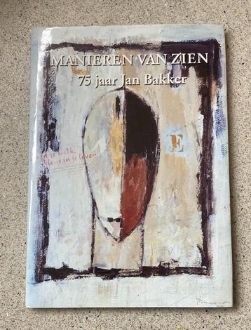 Manieren van zien 75 jaar Jan Bakker beschikbaar voor biedingen