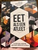 Eet als een atleet - I'm a Foodie, Ophalen of Verzenden, Zo goed als nieuw, Gezondheid en Conditie