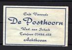 2386 Achthoven cafe vanouds DE POSTHOORN, Verzamelen, Ophalen of Verzenden, Nederland