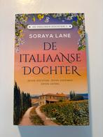 De italiaanse dochter - Soraya Lane (De verloren dochters 1), Ophalen of Verzenden, Zo goed als nieuw