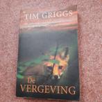 T. Griggs - De vergeving, Boeken, Ophalen of Verzenden, Zo goed als nieuw, Nederland, T. Griggs
