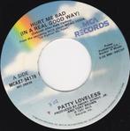 Patty Loveless - Hurt Me Bad 7", 7 inch, Single, Ophalen of Verzenden, Zo goed als nieuw