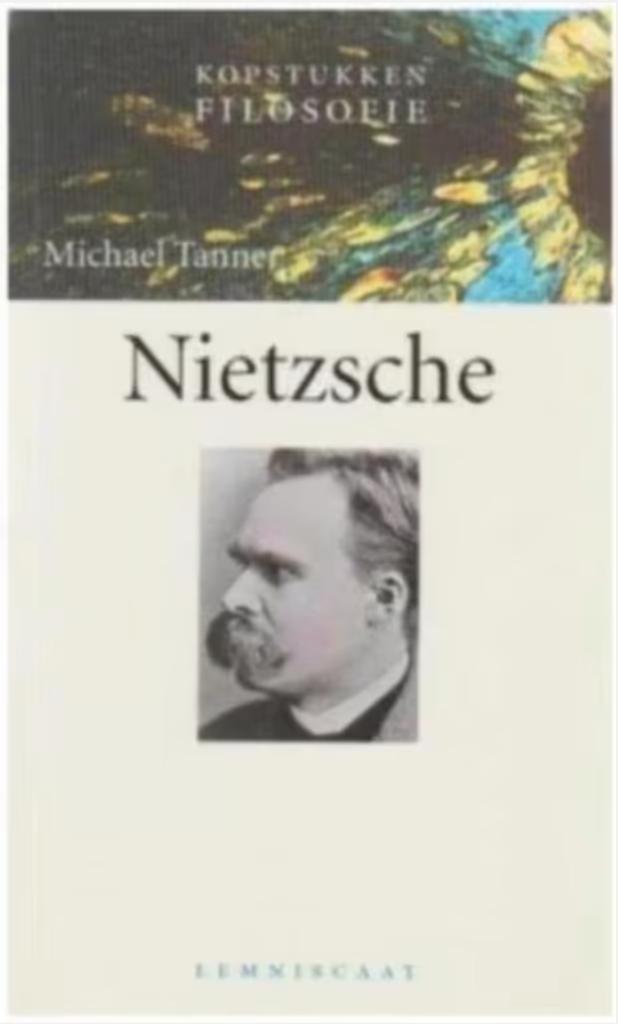 Nietzsche Kopstukken Filosofie, Boeken, Filosofie, Zo goed als nieuw, Algemeen, Ophalen of Verzenden