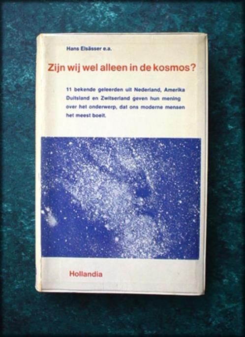 ZIJN WIJ WEL ALLEEN IN DE KOSMOS - Hans Elsasser - Zijn wij, Boeken, Esoterie en Spiritualiteit, Gelezen, Achtergrond en Informatie