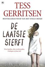 boek, de laatste sterft, Boeken, Thrillers, Tess Gerritsen, Zo goed als nieuw, Nederland, Ophalen