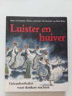 Luister en huiver / Maria van Donkelaar, Martine van Rooijen, Ophalen of Verzenden, Zo goed als nieuw, Maria van Donkelaar; Martine van Rooijen