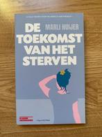 Marli Huijer - De toekomst van het sterven. NIEUW, Marli Huijer, Nieuw, Ophalen of Verzenden, Algemeen
