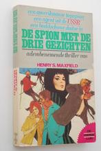 De spion met de drie gezichten - Henry S. Maxfield (1972), Zo goed als nieuw, Verzenden