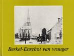 Berkel-Enschot van vruuger - A. van Dorp en F. Puls, A. van Dorp en F. Puls, Ophalen of Verzenden, 20e eeuw of later, Gelezen