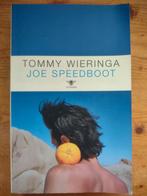 Tommy Wieringa - Joe Speedboot, Boeken, Literatuur, Zo goed als nieuw, Tommy Wieringa, Verzenden