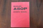 Suzuki A50P 1976 moped owner's manual  instructie boekje, Ophalen of Verzenden, Gebruikt