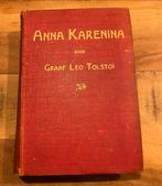 Anna Karenina - Leo Tolstoi - Oude Editie, Boeken, Ophalen of Verzenden, Gelezen, Nederland
