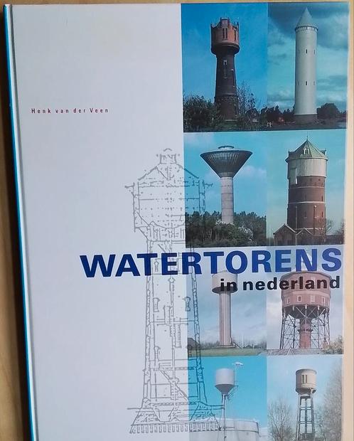 Watertorens in Nederland - Henk van der Veen, hardcover, Boeken, Kunst en Cultuur | Architectuur, Zo goed als nieuw, Ophalen of Verzenden