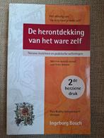 I. Bosch - De herontdekking van het ware zelf, Ophalen of Verzenden, Zo goed als nieuw, I. Bosch