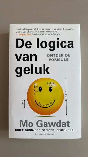 Mo Gawdat - De logica van geluk beschikbaar voor biedingen