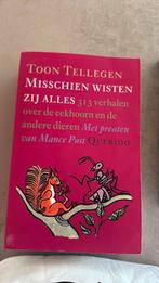 Toon Tellegen - Misschien wisten zij alles, Ophalen of Verzenden, Zo goed als nieuw, Nederland