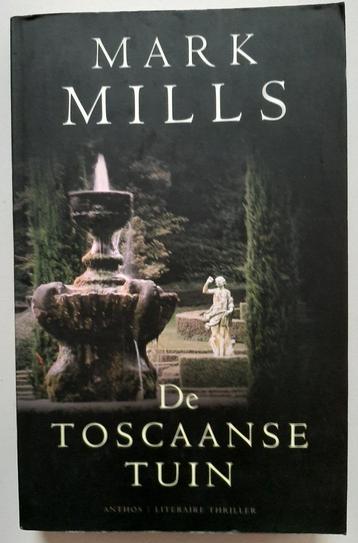 De Toscaanse tuin, Mark Mills beschikbaar voor biedingen
