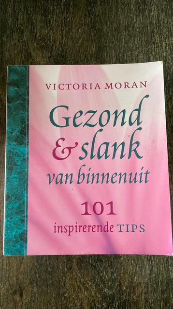 V. Moran - Gezond en slank van binnenuit beschikbaar voor biedingen