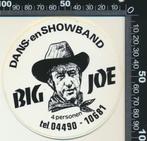 Sticker: Dans en Showband Big Joe (2), Verzamelen, Ophalen of Verzenden, Zo goed als nieuw, Bedrijf of Vereniging