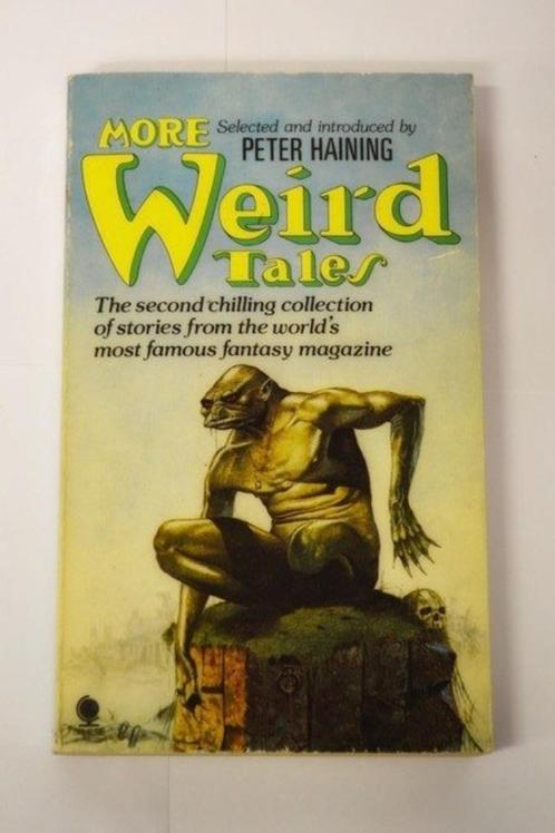 More Weird Tales: Volume 2: Peter Haining: Zeldzaam (1978), Boeken, Fantasy, Gelezen, Verzenden