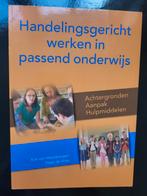 Handelingsgericht werken in passend onderwijs, Ophalen of Verzenden, Zo goed als nieuw, Overige vakken, Erik van Meersbergen, Peter De Vries