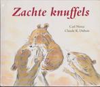 Carl Norac # Zachte knuffels, Boeken, 5 of 6 jaar, Fictie algemeen, Jongen of Meisje, Ophalen of Verzenden