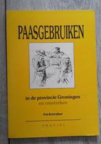 Paasgebruiken in de provincie Groningen en omstreken, Ophalen of Verzenden, Gelezen, Fré Schreiber