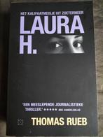 Thomas Rueb - Laura H. / Het kalifaatmeisje, Boeken, Biografieën, Thomas Rueb, Gelezen, Verzenden
