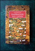 THE ESSENCE OF KABBALAH - Brian L Lancaster -Geschreven in d, Zo goed als nieuw, Achtergrond en Informatie, Spiritualiteit algemeen