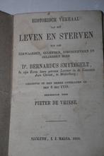 Pieter de Vriese - Over Bernardus Smytegelt (1858), Boeken, Godsdienst en Theologie, Ophalen of Verzenden, Gelezen, Christendom | Protestants