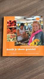 Sonja Bakker - Bereik je ideale gewicht!, Ophalen of Verzenden, Zo goed als nieuw, Sonja Bakker