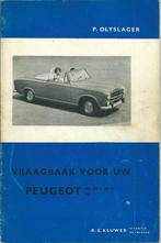 Oldtimer vraagbaak Peugeot 203  & 403 vanaf 1955, Ophalen of Verzenden