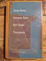 C. Wright - Jezus leren kennen door het Oude Testament, Boeken, Jodendom, Ophalen of Verzenden, Zo goed als nieuw, C. Wright