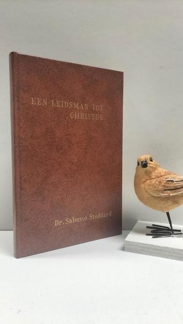 Stoddard, Dr. S.; Een leidsman tot Christus  beschikbaar voor biedingen