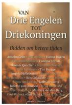 Kerst - Van Drie engelen tot Driekoningen - diverse auteurs, Ophalen of Verzenden, Nieuw