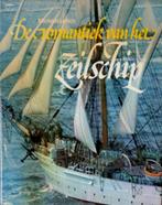 De romantiek van het Zeilschip., Ophalen of Verzenden, Zo goed als nieuw, Boot