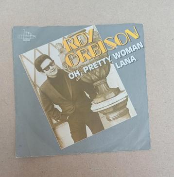Roy Orbison  - Pretty Woman/Lana beschikbaar voor biedingen
