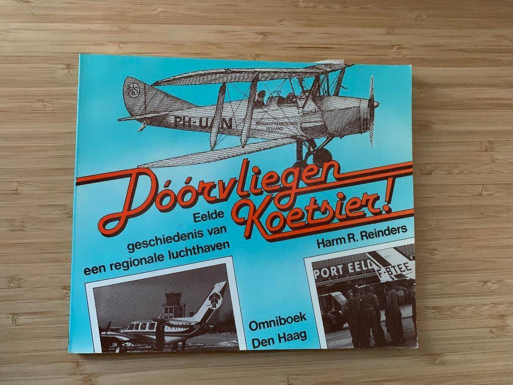 Doorvliegen koetsier Harm R. Reinders Gesigneerd, Boeken, Geschiedenis | Stad en Regio, Ophalen of Verzenden, Gelezen