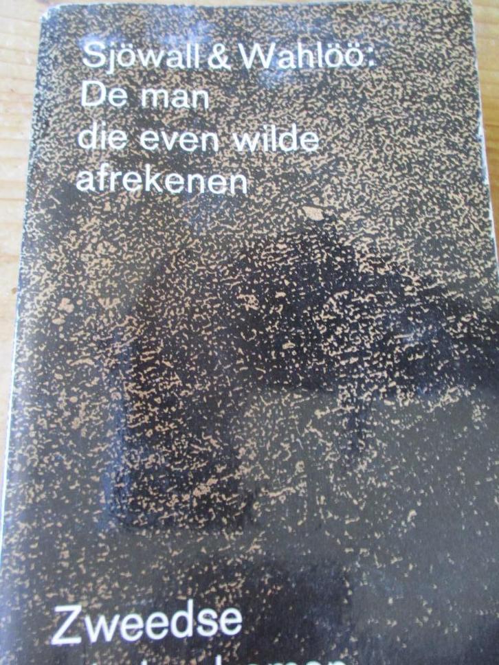 Maj Sjöwall en Per Wahlöö "De man die even wilde afrekenen"., Boeken, Detectives, Gelezen, Tv-bewerking, Ophalen of Verzenden