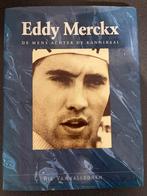 Eddy Merckx - De Mens Achter de Kannibaal, Boeken, Ophalen of Verzenden, Zo goed als nieuw, Sport