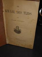 DE KWAAL DES TIJDS - HENDRIK CONSCIENCE, Antiek en Kunst, Ophalen of Verzenden, Hendrik CONSCIENCE