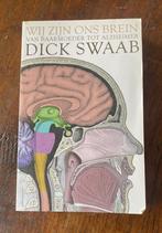 Wij zijn ons brein van baarmoeder tot alzheimer, Ophalen of Verzenden, Zo goed als nieuw, Dick Swaab